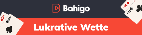 bahigo-lukrative-wette Werbebanner mit Text über lukrative Wette